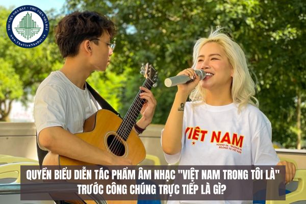 Quyền biểu diễn tác phẩm âm nhạc 