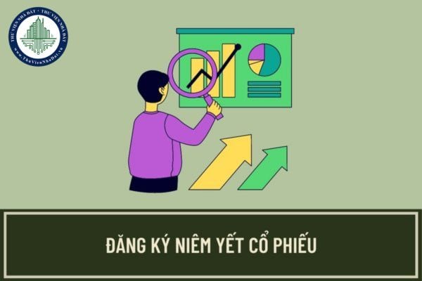 Hồ sơ đăng ký niêm yết cổ phiếu của công ty chào bán cổ phiếu ra công chúng gồm những gì? Giấy đăng ký niêm yết cổ phiếu quy định như thế nào?