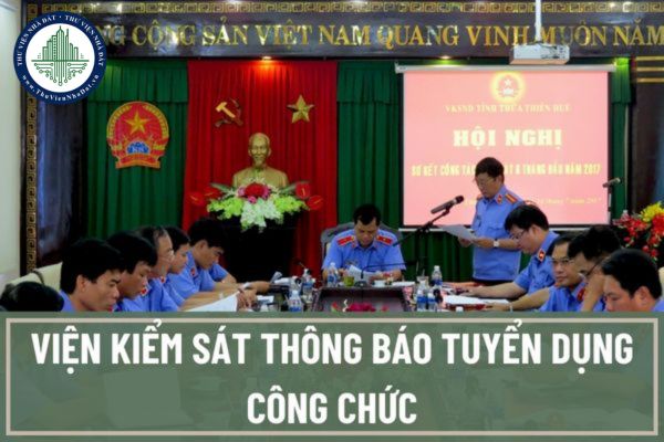 Viện kiểm sát thông báo tuyển dụng công chức ngành kiểm sát Hà Nội năm 2023 với 21 chỉ tiêu?