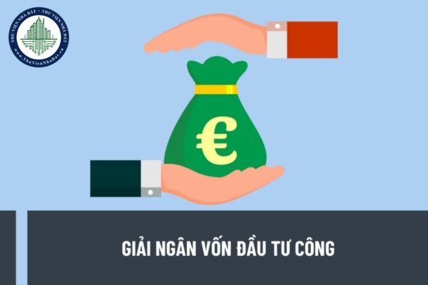Yêu cầu của Chính phủ về công tác giải ngân vốn đầu tư công theo Nghị quyết 31/NQ-CP như thế nào?