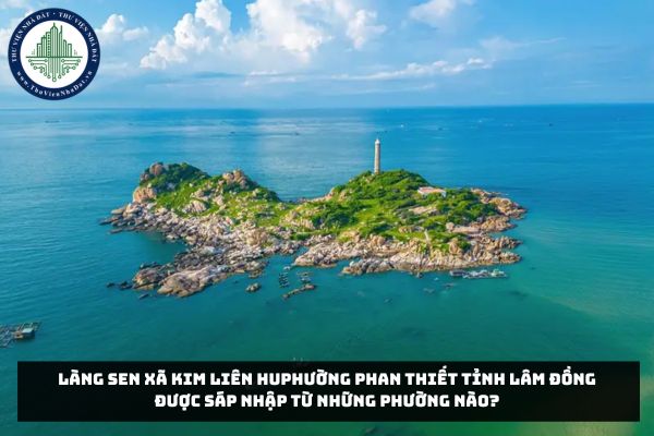 Phường Phan Thiết tỉnh Lâm Đồng được sáp nhập từ những phường nào?