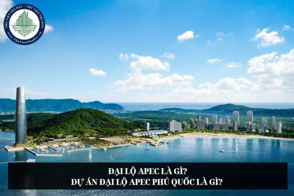 Đại lộ APEC là gì? Dự án đại lộ APEC Phú Quốc là gì? 