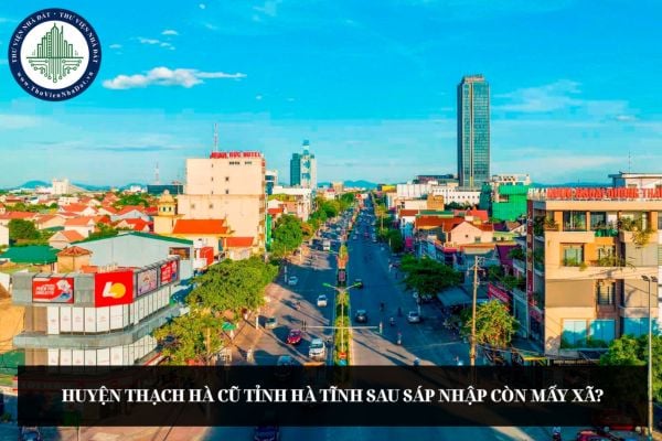 Huyện Thạch Hà cũ tỉnh Hà Tĩnh sau sáp nhập còn mấy xã?