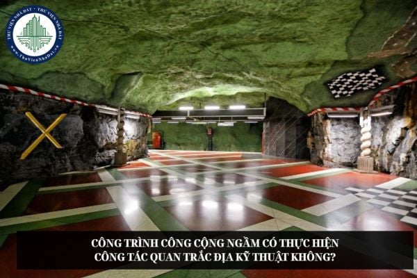 cong-trinh-cong-cong-ngam-co-thuc-hien-cong-tac-quan-trac-dia-ky-thuat-khong