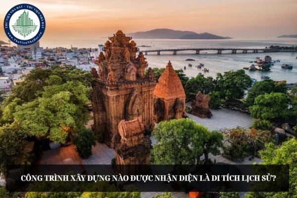 Công trình xây dựng nào được nhận diện là di tích lịch sử?