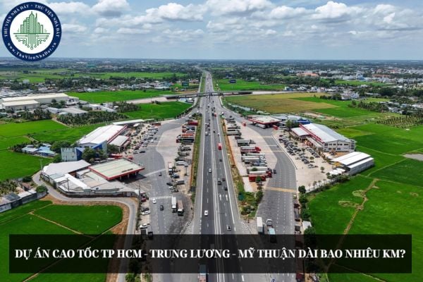 Dự án cao tốc TP HCM - Trung Lương - Mỹ Thuận dài bao nhiêu km? 