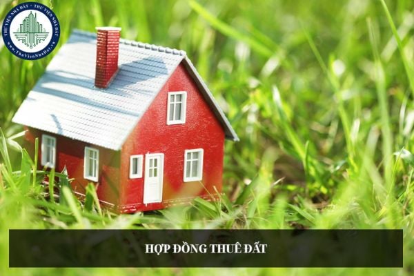 Quyền thuê trong hợp đồng thuê đất là quyền được hình thành khi Nhà nước cho thuê đất thu tiền thuê đất thế nào?