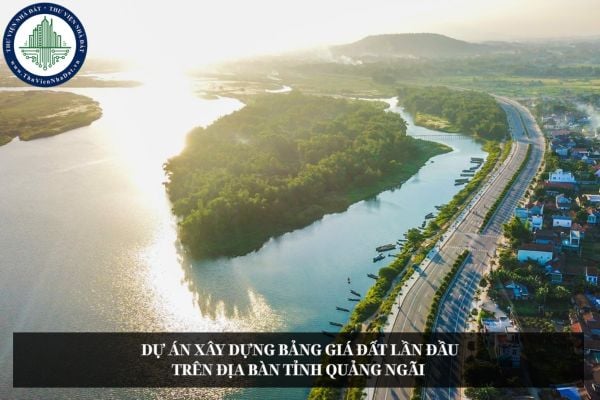 Phê duyệt Dự án xây dựng Bảng giá đất lần đầu trên địa bàn tỉnh Quảng Ngãi để công bố và áp dụng từ ngày nào?