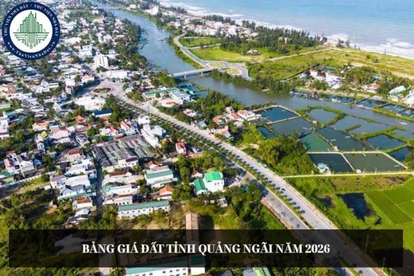 Đơn vị tư vấn thực hiện công tác điều tra khảo sát xây dựng Bảng giá đất tỉnh Quảng Ngãi năm 2026 cần đáp ứng gì?