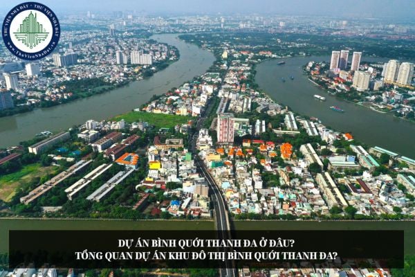 Dự án Bình Quới Thanh Đa ở đâu? Tổng quan dự án Khu đô thị Bình Quới Thanh Đa?