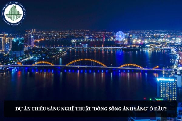 Dự án chiếu sáng nghệ thuật 