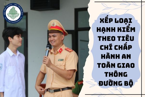 Xếp loại hạnh kiểm học sinh dựa trên chấp hành an toàn giao thông đường bộ