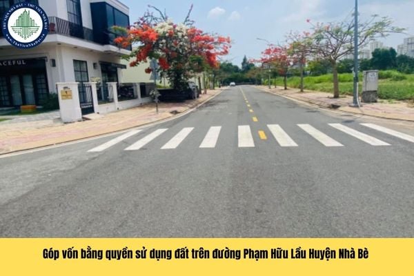 Góp vốn bằng quyền sử dụng đất trên đường Phạm Hữu Lầu Huyện Nhà Bè thì có mất quyền sử dụng đất hay không?
