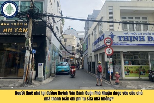 Người thuê nhà tại đường Huỳnh Văn Bánh Quận Phú Nhuận được yêu cầu chủ nhà thanh toán chi phí tu sửa nhà không?