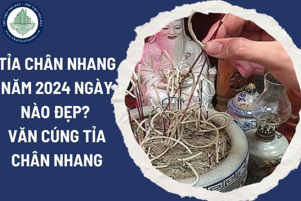 Tỉa chân nhang năm 2024 ngày nào đẹp? Văn cúng tỉa chân nhang