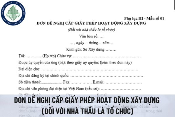 Tải file word mẫu đơn đề nghị cấp giấy phép hoạt động xây dựng theo Nghị định 175/2024