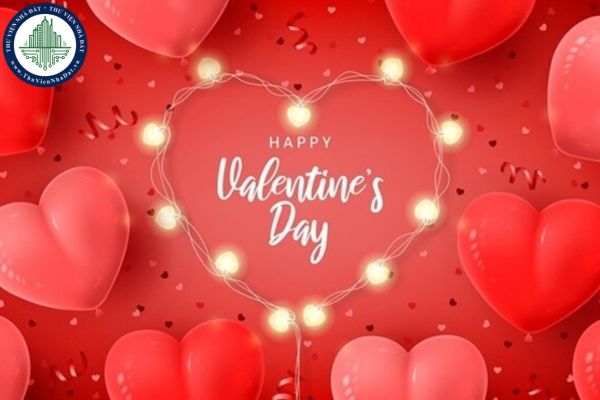 Những lời chúc ngày valentine 2025 ngọt ngào nhất