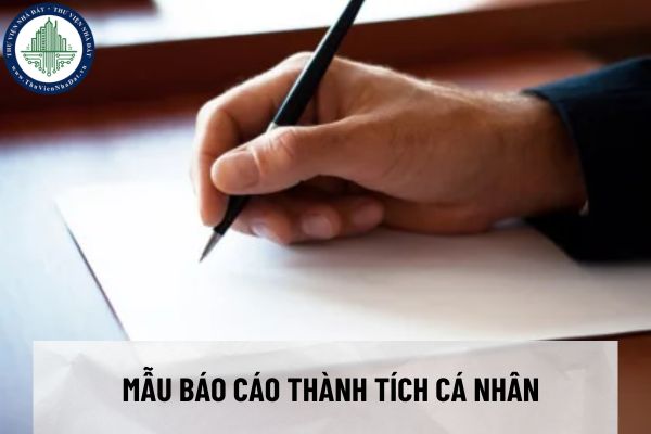 Mẫu báo cáo thành tích cá nhân Đảng viên mới nhất