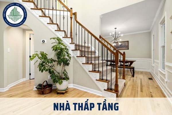 Nhà thấp tầng được hiểu như thế nào theo pháp luật hiện hành?