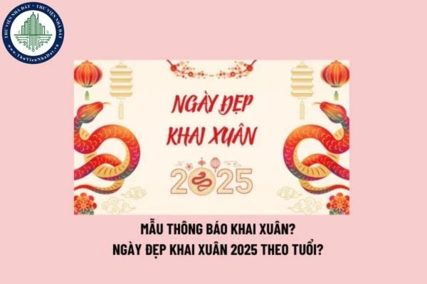 Thông báo khai xuân đầu năm? Mẫu thông báo khai xuân công ty? Công ty khai xuân có phải thông báo cho khách hàng?