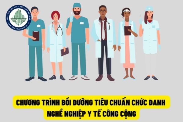 Đối tượng được tham gia chương trình bồi dưỡng theo tiêu chuẩn chức danh nghề nghiệp y tế công cộng? Yêu cầu khi biên soạn tài liệu giảng dạy thế nào?
