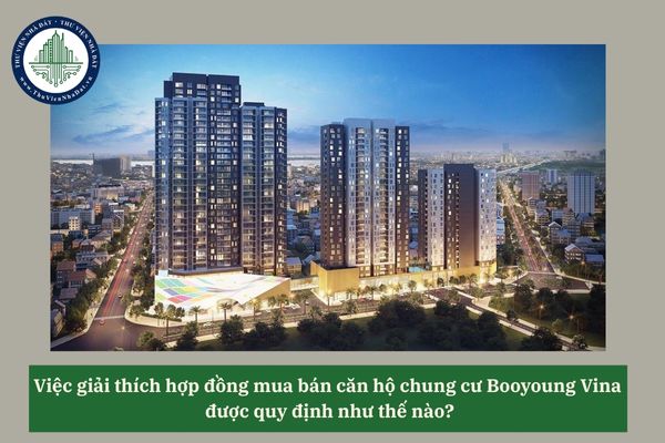 Việc giải thích hợp đồng mua bán căn hộ chung cư Booyoung Vina được quy định như thế nào? 