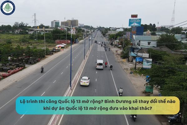 Lộ trình thi công Quốc lộ 13 mở rộng? Bình Dương sẽ thay đổi thế nào khi dự án Quốc lộ 13 mở rộng đưa vào khai thác?
