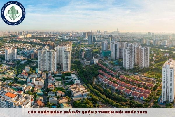 Cập nhật Bảng giá đất quận 7 TPHCM 2025 mới nhất