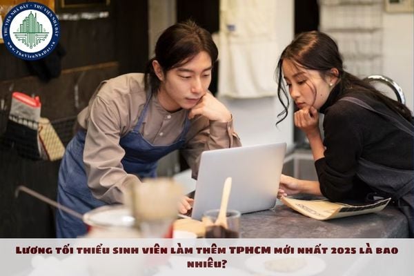 Lương tối thiểu sinh viên làm thêm TPHCM mới nhất 2025 là bao nhiêu?