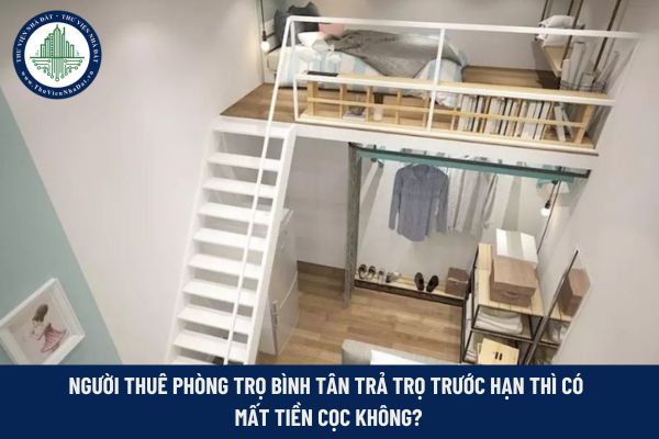 Thuê phòng trọ Bình Tân trả trọ trước hạn