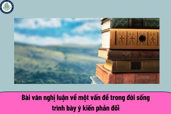 Top 3 mẫu viết bài văn nghị luận về một vấn đề trong đời sống trình bày ý kiến phản đối ngắn gọn? Những vấn đề đáng chú ý của thị trường bất động sản Hà Nội hiện nay là gì?