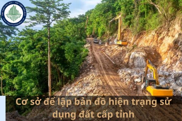 Cơ sở để lập bản đồ hiện trạng sử dụng đất cấp tỉnh là gì? (Ảnh từ Internet)