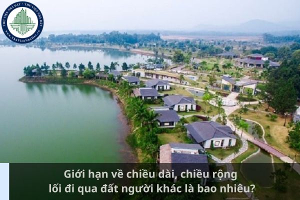 Giới hạn về chiều dài, chiều rộng lối đi qua đất người khác là bao nhiêu? (Ảnh từ Internet)