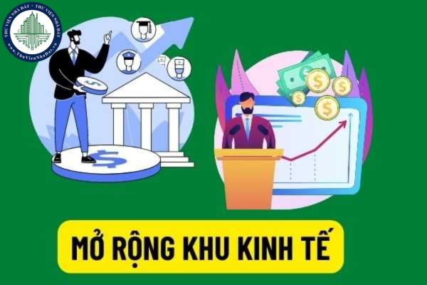 Mở rộng khu kinh tế: Phải có ít nhất 70% diện tích khu chức năng đã được thuê để thực hiện dự án đầu tư.”