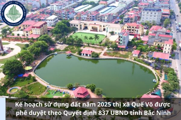 Kế hoạch sử dụng đất năm 2025 thị xã Quế Võ được phê duyệt theo Quyết định 837 UBND tỉnh Bắc Ninh (Ảnh từ Internet)