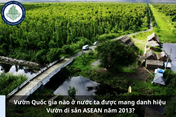 Vườn Quốc gia nào ở nước ta được mang danh hiệu Vườn di sản ASEAN năm 2013? (Ảnh từ Internet)