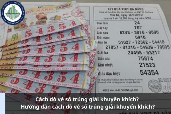 Cách dò vé số trúng giải khuyến khích? Hướng dẫn cách dò vé số trúng giải khuyến khích? (Ảnh từ Internet)