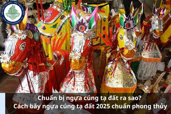 Chuẩn bị ngựa cúng tạ đất ra sao? Cách bày ngựa cúng tạ đất 2025 chuẩn phong thủy (Ảnh từ Internet)