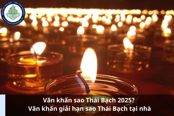 Văn khấn sao Thái Bạch 2025? Văn khấn giải hạn sao Thái Bạch tại nhà