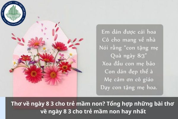 Thơ về ngày 8 3 cho trẻ mầm non? Tổng hợp những bài thơ về ngày 8 3 cho trẻ mầm non hay nhất (Hình từ Internet)