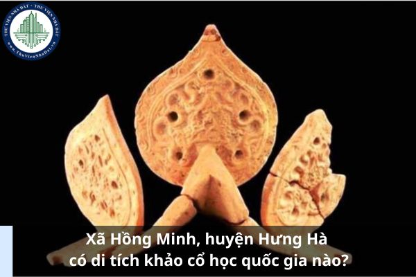 Xã Hồng Minh, huyện Hưng Hà có di tích khảo cổ học quốc gia nào? (Hình từ Internet)