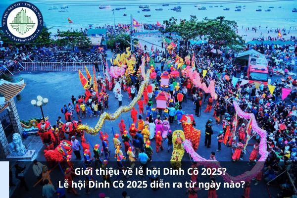 Giới thiệu về lễ hội Dinh Cô 2025? Lễ hội Dinh Cô 2025 diễn ra từ ngày nào? (Hình từ Internet)