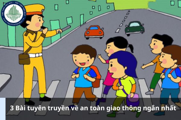 3 Bài tuyên truyền về an toàn giao thông ngắn nhất