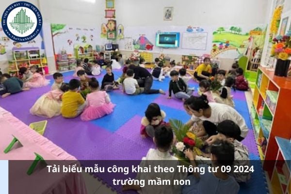 Tải biểu mẫu công khai theo Thông tư 09 2024 trường mầm non