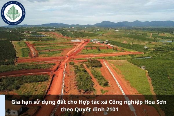 Gia hạn sử dụng đất cho Hợp tác xã Công nghiệp Hoa Sơn theo Quyết định 2101