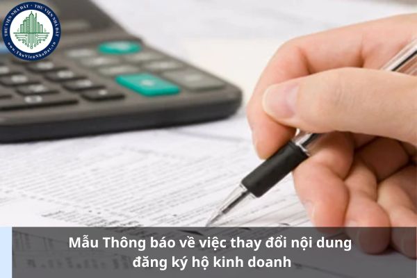 Mẫu Thông báo về việc thay đổi nội dung đăng ký hộ kinh doanh