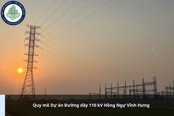 Quy mô Dự án Đường dây 110 kV Hồng Ngự Vĩnh Hưng ra sao?