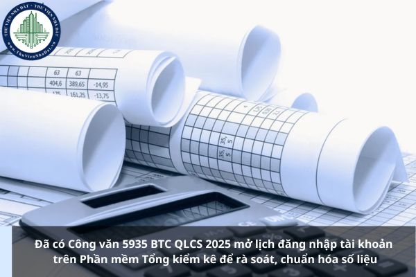 Đã có Công văn 5935 BTC QLCS 2025 mở lịch đăng nhập tài khoản trên Phần mềm Tổng kiểm kê để rà soát, chuẩn hóa số liệu