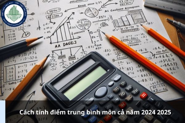 Cách tính điểm trung bình môn cả năm 2024 2025