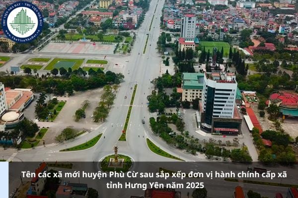 Tên các xã mới huyện Phù Cừ sau sắp xếp đơn vị hành chính cấp xã tỉnh Hưng Yên năm 2025